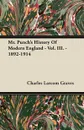 Mr. Punch's History Of Modern England - Vol. III. - 1892-1914 - Charles Larcom Graves