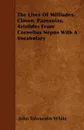 The Lives Of Miltiades, Cimon, Pausanias, Aristides From Cornelius Nepos With A Vocabulary - John Tahourdin White