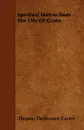 Spiritual Instructions - The Life Of Grace - Thomas Thellusson Carter