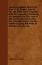 Autobiographical Sketch Of Capt. S. W. Fowler, Late Of The 6th Mich. Inft'y. Together With An Appendix Containing His Speeches On The State If The Union, Reconstruction, Etc., Also His Report On The Soldiers Voting Bill Made In Michigan Senate, Etc. - Smith W. Fowler