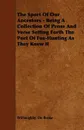 The Sport of Our Ancestors - Being a Collection of Prose and Verse Setting Forth the Port of Fox-Hunting as They Knew It - Willoughby De Broke
