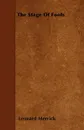 The Stage of Fools - Leonard Merrick