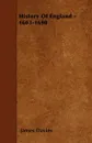 History Of England - 1603-1690 - James Davies