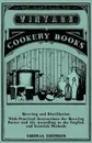 Brewing and Distillation - With Practical Instructions for Brewing Porter and Ale According to the English and Scottish Methods - Thomas Thomson