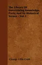 The Library Of Entertaining Knowledge, Paris, And Its Historical Scenes - Vol. I - George Lillie Craik