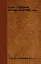 Essex - Highways, Byways, And Waterways - Charles Raymond Barrett