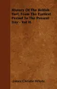 History Of The British Turf, From The Earliest Period To The Present Day - Vol II. - James Christie Whyte