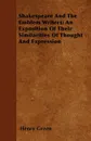 Shakespeare And The Emblem Writers; An Exposition Of Their Similarities Of Thought And Expression - Henry Green