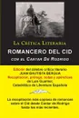 Romancero Del Cid con el Cantar De Rodrigo; Coleccion La Critica Literaria por el celebre critico literario Juan Bautista Bergua, Ediciones Ibericas - Juan Bautista Bergua