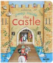 PEEP INSIDE THE CASTLE - Anna Milbourne