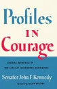 Profiles in Courage - John F Kennedy