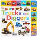 My First Trucks and Diggers Let's Get Driving! - Marie Greenwood