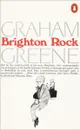 Brighton Rock - Graham Greene