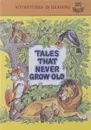 Aesop Fables: Tales that Never Grow Old - Aesop