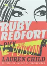 Ruby Redfort: Pick Your Poison - Lauren Child