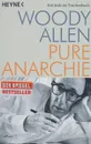 Pure Anarchie - Woody Allen