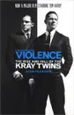 The Profession of Violence: The Rise and Fall of the Kray Twins - John Pearson