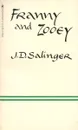 Franny and Zooey - J. D. Salinger