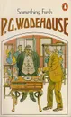 Something Fresh - P. G. Wodehouse