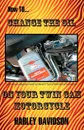 How to Change the Oil on Your Twin CAM Harley Davidson Motorcycle - James Russell