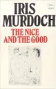 The nice and the good - Iris Murdoch