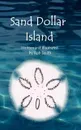 Sand Dollar Island - Rob Smith