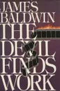 The Devil Finds Work - James Baldwin