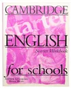 Cambridge English for Schools: Starter Workbook - Э. Литтлджон, Д. Хикс