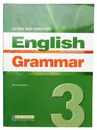 Learn and Practice English Grammar 3. Pre-intermediate. Student's Book - N/ Stephens