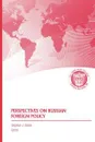 Perspectives on Russian Foreign Policy - Strategic Studies Institute