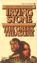 The greek treasure - Irving Stone