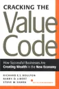 Cracking the Value Code: How Successful Businesses are Creating Wealth in the New Economy - Richard E. S. Boulton, Barry D. Libert, Steve M. Samek