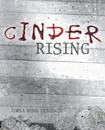 Cinder Rising - Corla Renn-DeRienzo