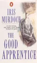 The Good Apprentice - Iris Murdoch