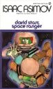 David Starr, Space Ranger - Isaac Asimov