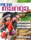 Mega Manga: The Сomplete Reference - Keith Sparrow