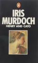 Henry and Cato - Iris Murdoch