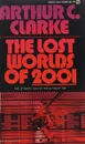 The Lost Worlds of 2001 - Arthur C. Clarke