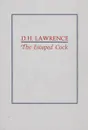The Escaped Cock - D. H. Lawrence