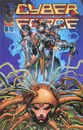 Cyber Force: Volume 2, №11, March 1995 - Chris Claremont