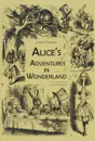 Alice's Adventures in Wonderland - Lewis Carrol