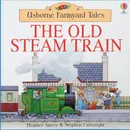 The old steam train - H. Amery, S. Cartwright
