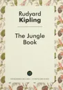 The Jungle Book - Rudyard Kipling