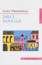 Dieci Novelle/Десять новелл - Luigi Pirandello