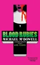 Blood Rubies - Michael McDowell