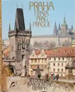 Praha / Прага / Prag / Prague - Miroslav Florian, Jiri Burian