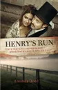 Henry's Run - Amanda Deed