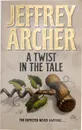 A Тwist in the Tale - Archer Jeffrey