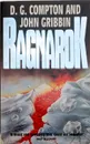 Ragnarok - D. G. Compton and John Gribbin