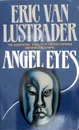 Angel Eyes - Van Lustbader Eric